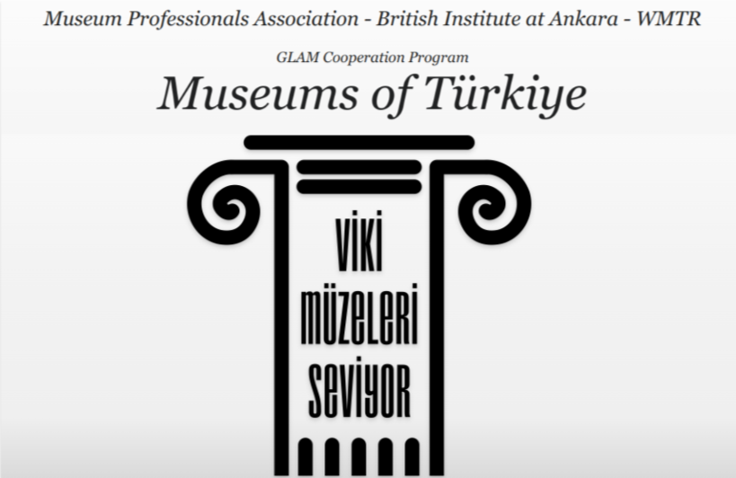 VikiGLAM Türkiye Müzeleri Project